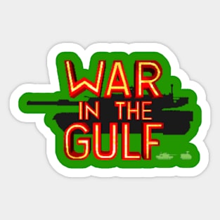 War in the Gulf Sticker